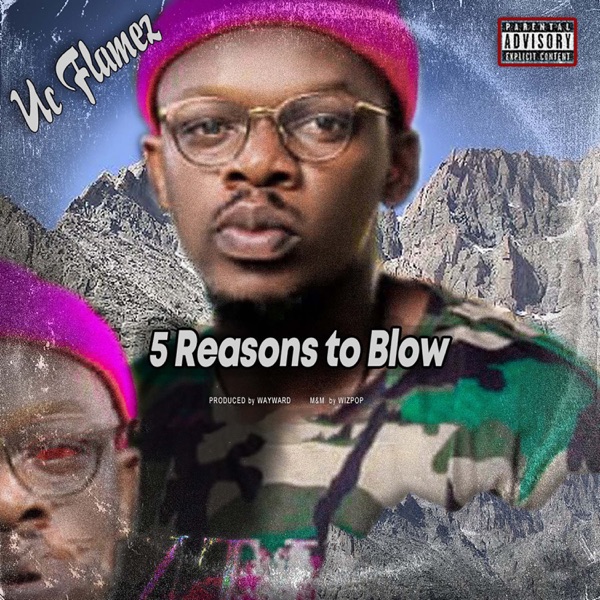 UC Flamez - 5 Reasons To Blow